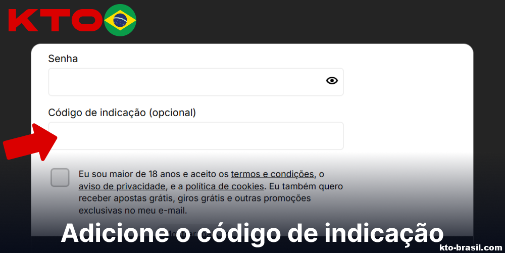 Adicione o código de indicação no site da KTO
