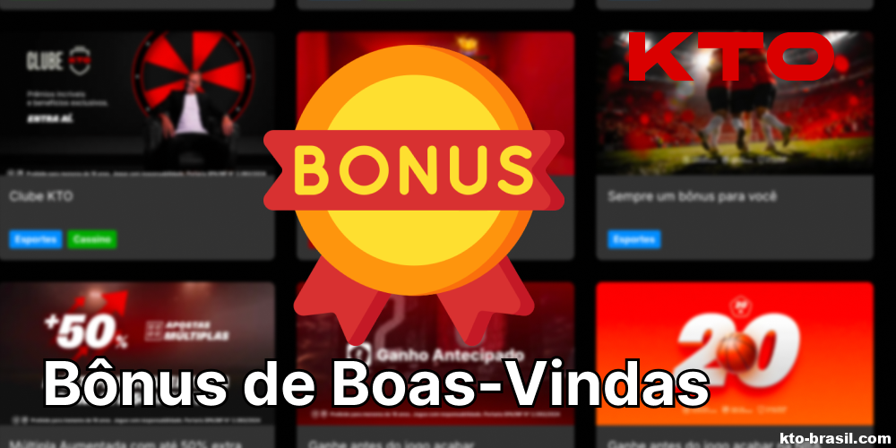 Bonus de Boas-Vindas KTO